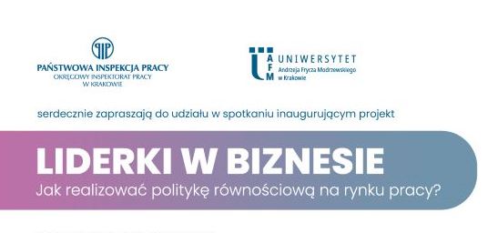 „Liderki w biznesie – jak realizować politykę równościową na rynku pracy”