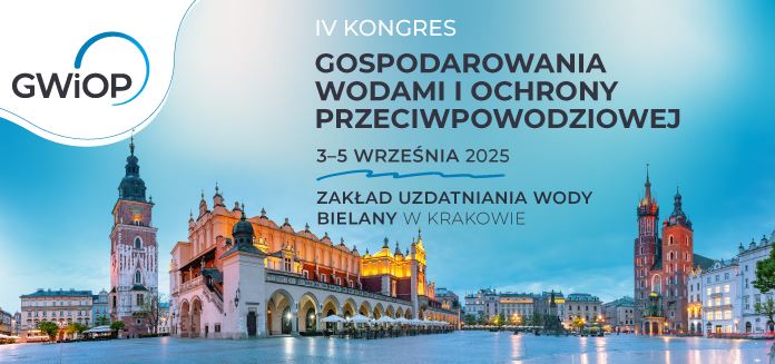 IV Kongresu Gospodarowania Wodami i Ochrony Przeciwpowodziowej